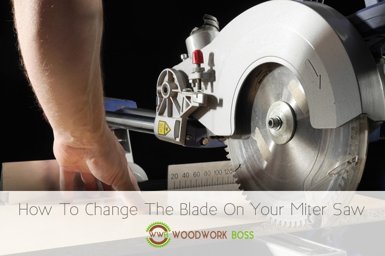 How To Change The Blade On Your Miter Saw