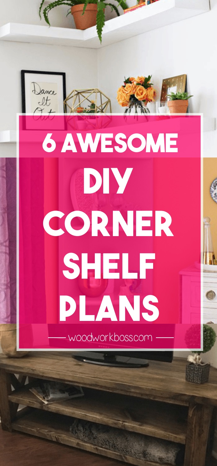 6 Best Corner Shelf Plans