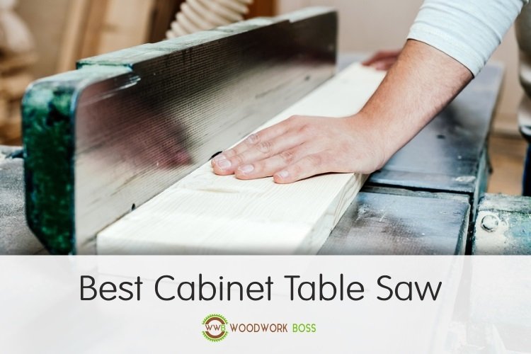 Best Cabinet Table Saw