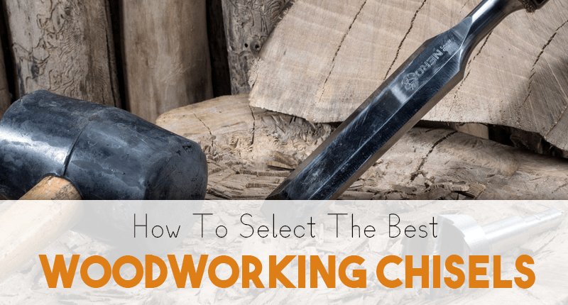 woodworking chisels